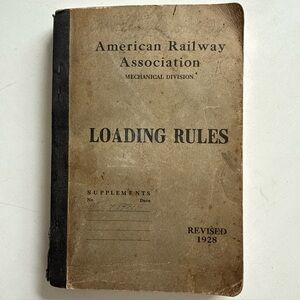 American Railway Association Loading Rules Mechanical Division - (1928)
